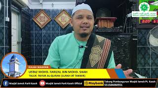 Kuliah Maghrib Ustaz Mohd. Farizal bin Mohd. Shah - 21.11.2024