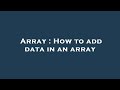 Array : How to add data in an array