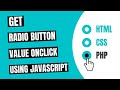 Get Selected Radio Button Value On Click using JavaScript