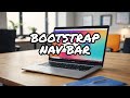 🚀🔥📱💻✨Bootstrap Basics: Create a Nav Bar