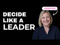 Master Decision Making: Lead with Confidence