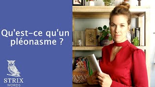 Qu'est-ce qu'un pléonasme ?