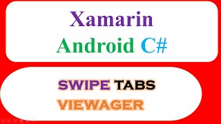C# Xamarin Android Swipe Tabs ViewPager Ep.01 - Fragments With Images [ActionBarTabs]