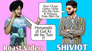 Jatt Mannya SHIVJOT | New Punjabi Song 2021 | funny roast video | Harpreet Singh