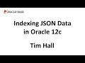 Indexing JSON Data in Oracle Database 12c