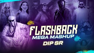 FlashBack Mega Mashup - Dip SR  | Best Of Hollybolly Remix