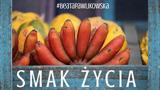 Smak życia