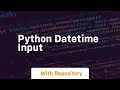 python datetime input