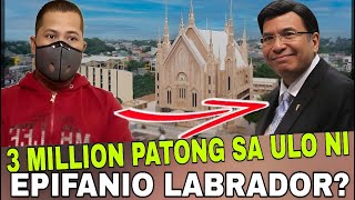 3 MILLION PARA SA ULO NI EPIFANIO LABRADOR? #pbbmlatestnews #epifaniolabrador #reactiontvph #viral