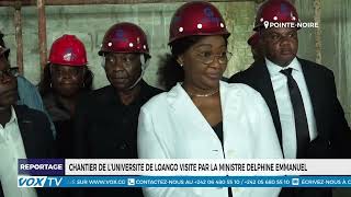 La ministre Delphine Emmanuel en visite sur le chantier de l’Université de Loango