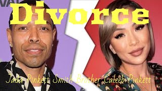 JADA Pinkett Smith Brother, Caleeb Pinkett is headed to Divorce Court. Wife filed for DIVORCE! OH MY