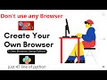 Create Your Own Browser Using Python | Python Project | PyQt5