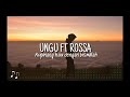 Rossa ft ungu - kupinang kau dengan bismillah (lirik video)