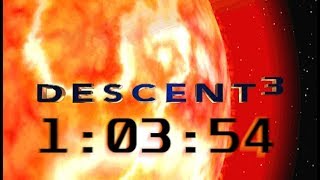 Descent 3 full game speedrun in 1:03:54