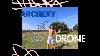 Archery Drone Vlog