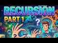 Recursion in Java Made Simple: Part 1
