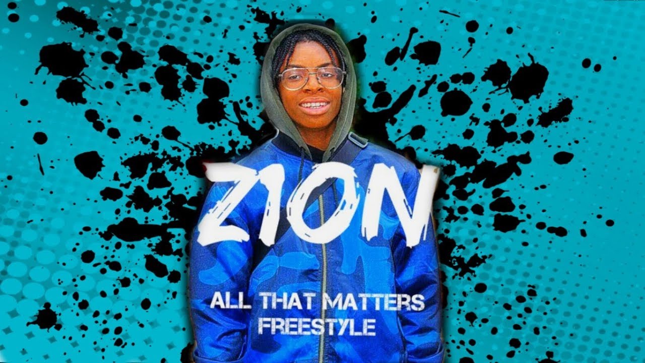 Zion B - All That Matters Freestyle @officialzionb [Music Video] - YouTube