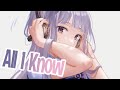 Nightcore - All I Know \\ RIELL (Lyrics)