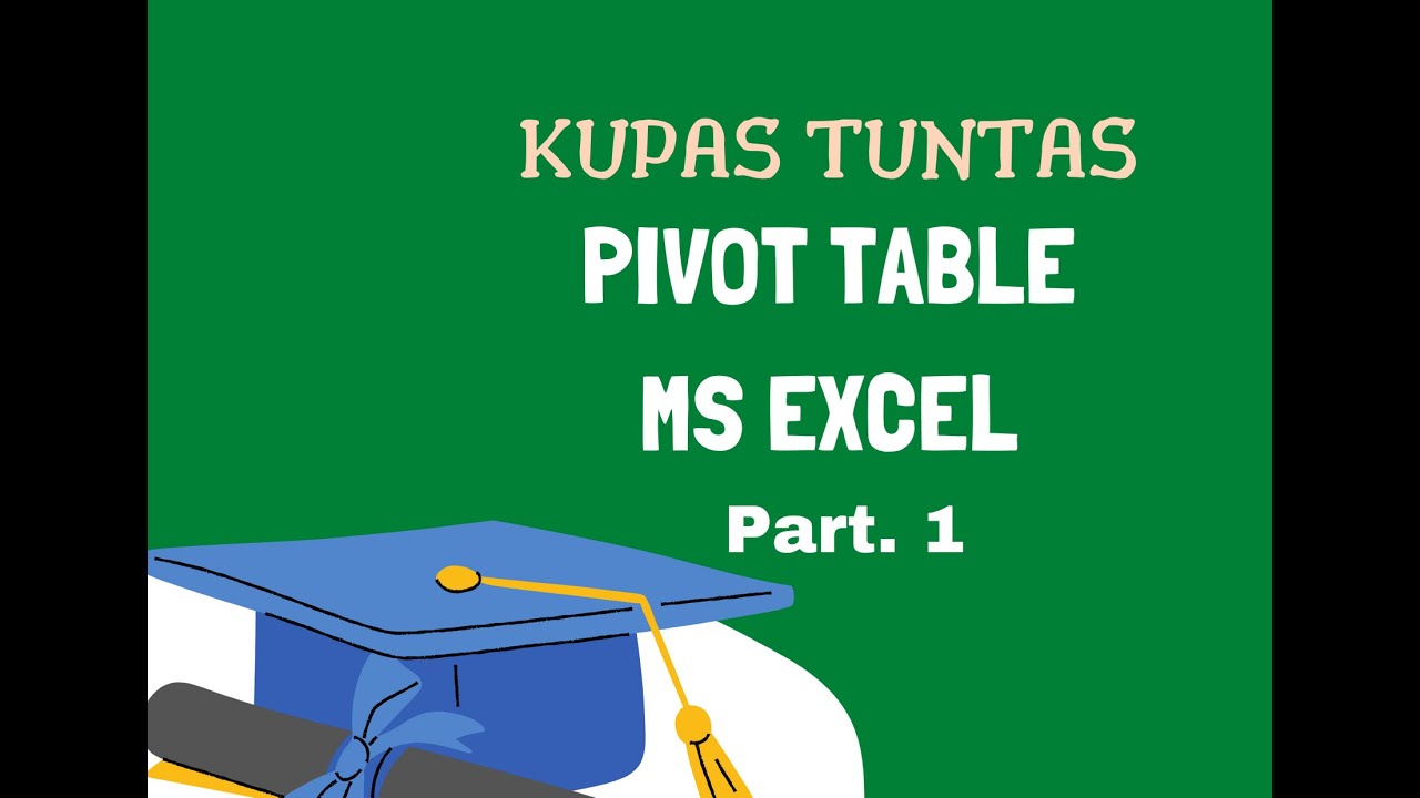 Pivot Table Excel Tutorial Indonesia Cabinets Matttroy Pivot Table Excel Tutorial Indonesia Cabinets Matttroy