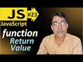 Function with return value in JavaScript | Javascript basic lesson - 23 JavaScript for beginners