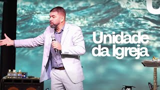 Unidadeda Igreja | Pr. Mauricio Leite | New Alliance Church