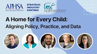 A Home For Every Child Aligning Policy Practice And Data
