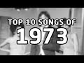 Top 10 songs of 1973