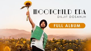 MoonChild Era (Full Album) Diljit Dosanjh | Latest Songs 2021 | Mahtab Productions