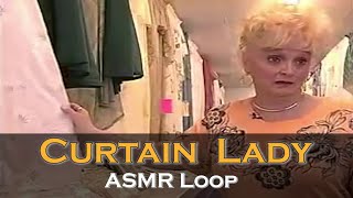 ASMR Loop: Curtain Lady! - Unintentional ASMR - 1 Hour