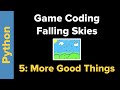 Python Game Programming Tutorial: Falling Skies Part 5