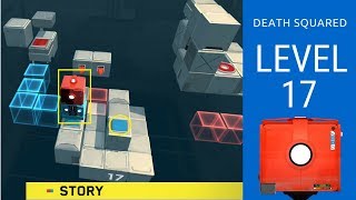 Death Squared Level 17