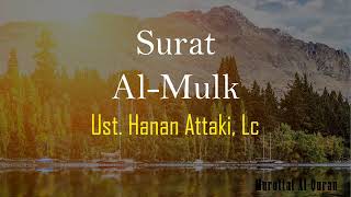 Surah Al Mulk Ustadz Hanan Attaki