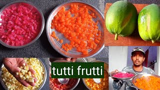 tutti frutti recipe how to make tutti frutti at home in Telugu