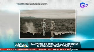 Dalawang doktor, nag-ala astronaut sa kanilang prenup pictorial | SONA