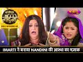 Imarti Ne Banaya Nandini Ki Aastha Ka Mazaak | FULL EPISODE- 40 | Dhartiputra Nandini | Nazara TV