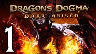 Dragon's Dogma Dark Arisen Walkthrough Part 1 - Welcome to Bitterblack Isle (XBOX 360/PS3)