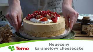 Karamelový nepečený cheesecake