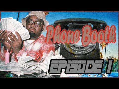 PHONE BOOTH : EPISODE 1