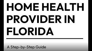 Home Health Provider Services in Florida