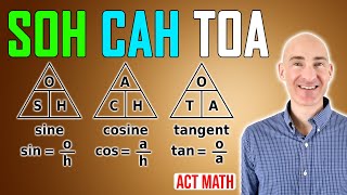 SOH CAH TOA Trigonometry (ACT Math Review Video Course 14 of 65)