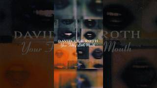 DAVID LEE ROTH: YOUR FILTHY LITTLE MOUTH MINI-REVIEW #davidleeroth #rocknroll #vanhalen