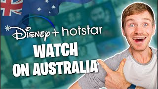 How to Watch Disney Plus Hotstar Australia in 2024