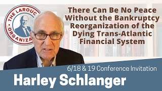 June 18 \u0026 19 Conference Invitation: Harley Schlanger