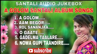 Santali Songs Collection || A GOLOM ALBUM SONGS || Red Eyes Films.