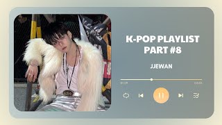 K-POP PLAYLIST PART #8 || ENHYPEN, AESPA, TXT, ITZY, TREASURE