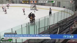 Rochester Grizzlies face Gillette Wild Friday