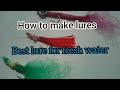 How to make fishing lures at home/gumawa ng pain sa isda