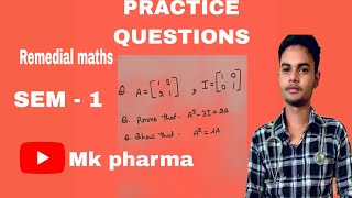 PRACTICE QUESTIONS OF MATRICES | PART - 2 | #remedial #bpharmacy #semester1