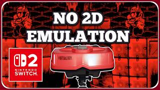 Sadly, No 2D Virtual Boy Emulation on the Nintendo Switch 2