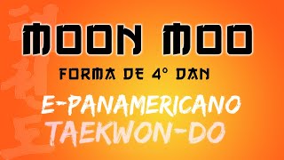 MOON MOO (4° DAN) - TORNEO E-PANAMERICANO TAEKWONDO 2021 🔥🥋